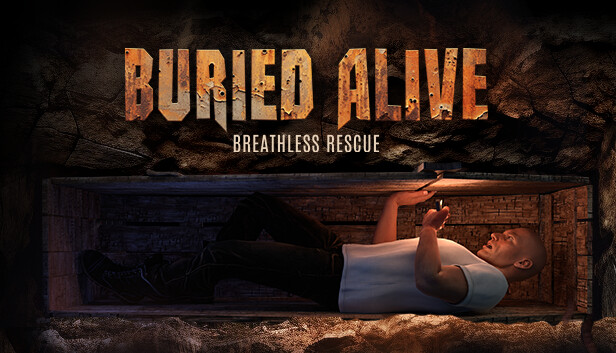  Élve eltemetnek a Buried Alive: Breathless Rescue-ban 